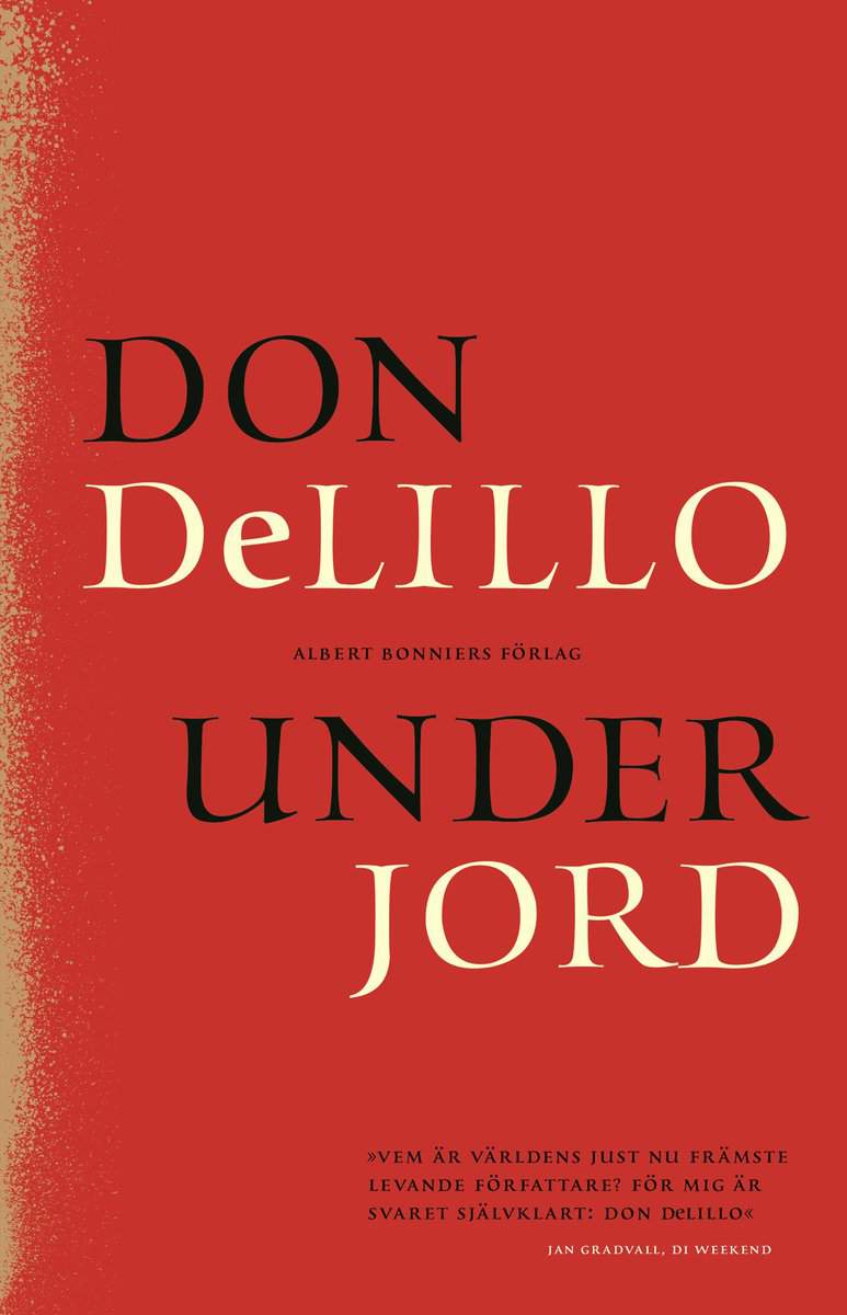 DeLillo, Don | Under jord