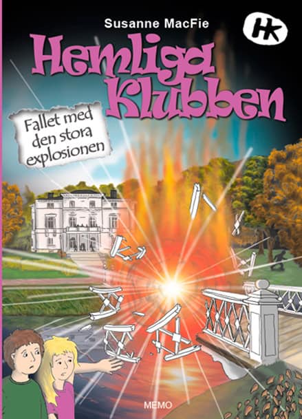 MacFie, Susanne | Hemliga klubben. Fallet med den stora explosionen
