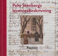 Elgh, Fredrik| Stenberg, Göran| Wennstedt, Ola | Pehr Stenbergs levernesbeskrivning. D. 5,