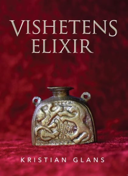 Glans, Kristian | Vishetens elixir