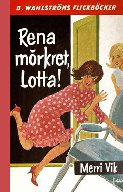 Vik, Merri | Rena mörkret, Lotta!