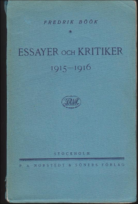 Böök, Fredrik | Essayer och kritiker 1915-1916