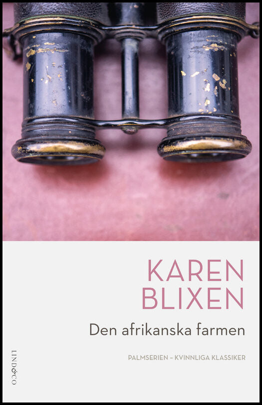 Blixen, Karen | Den afrikanska farmen