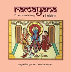 Iyer, Sugandha | Ramayana : En sammanfattning med bilder