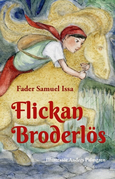 Issa, Samuel | Saffo, Eva | Flickan Broderlös
