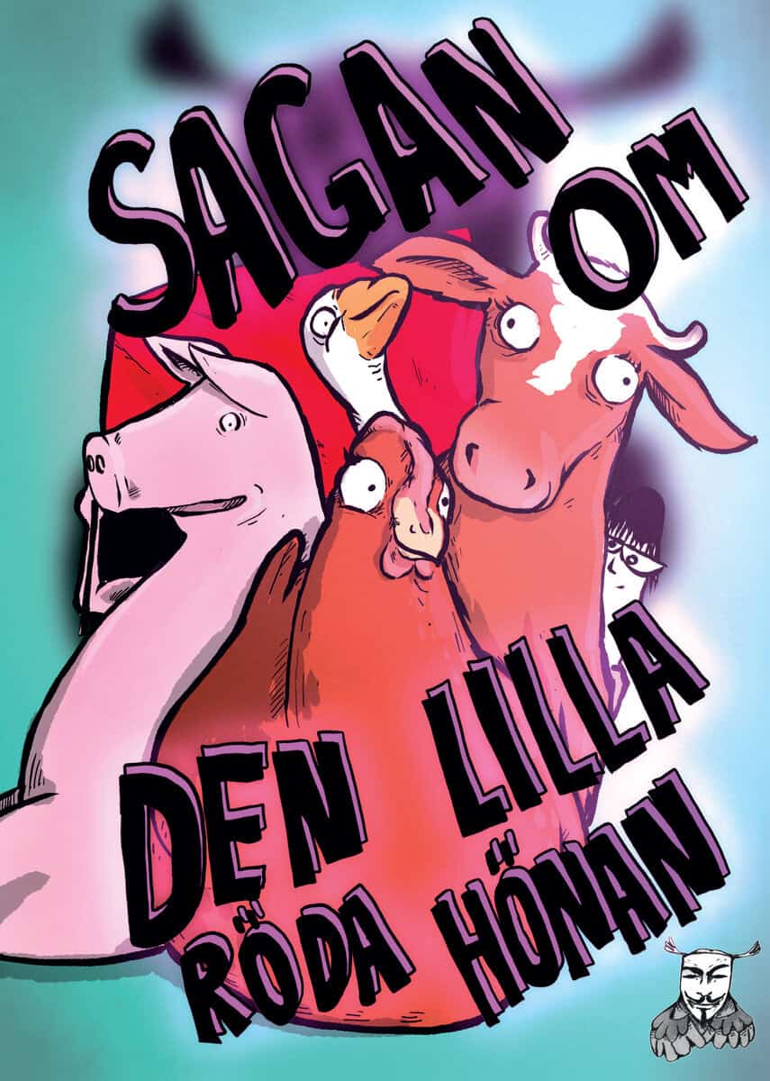 Jacobsson, Martin | Sagan om den lilla röda hönan