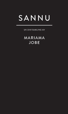 Jobe, Mariama | Sannu : En diktsamling