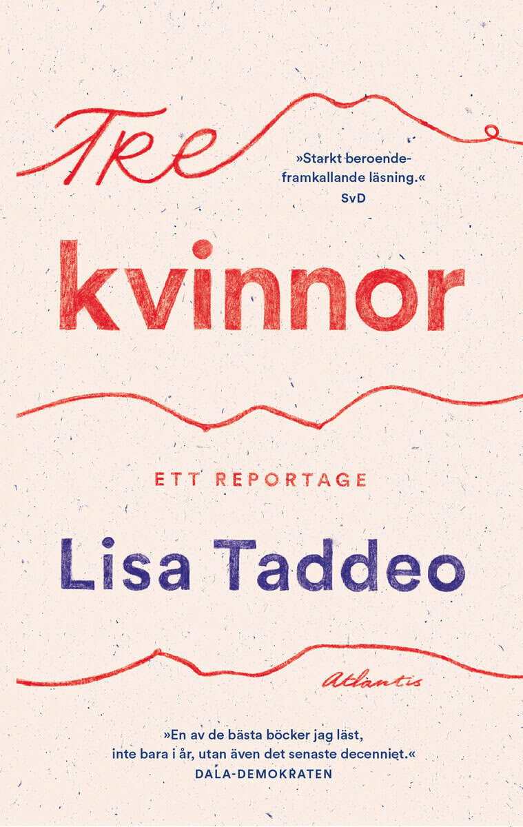 Taddeo, Lisa | Tre kvinnor