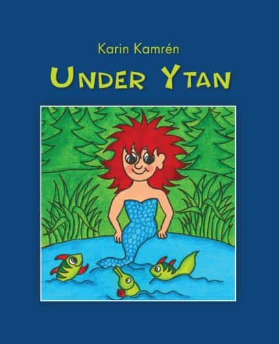 Kamrén, Karin | Under Ytan