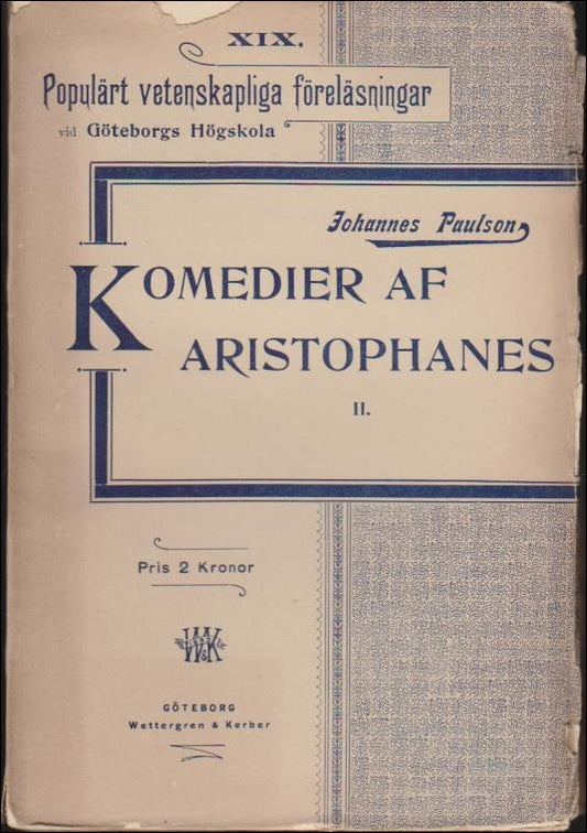 Paulson, Johannes | Komedier af Aristophanes : I-II