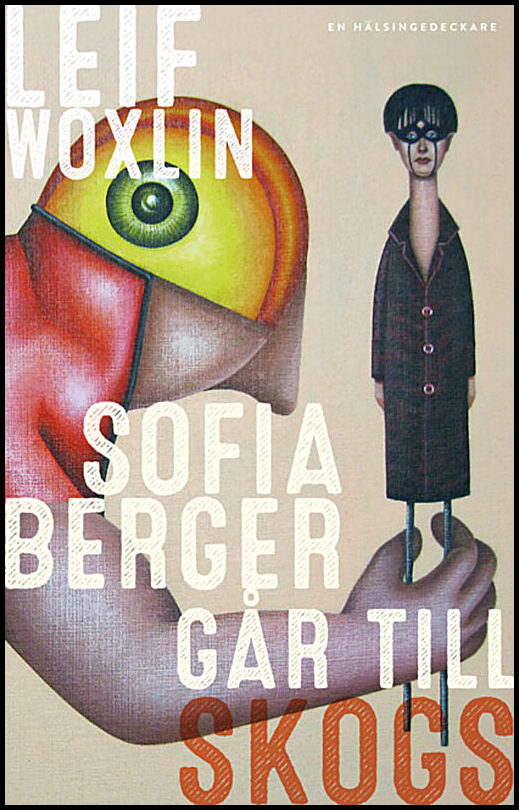 Woxlin, Leif | Sofia Berger går till skogs
