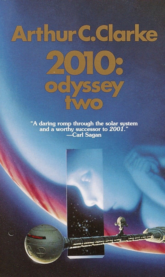 Clarke, Arthur C. | 2010 : Odyssey Two