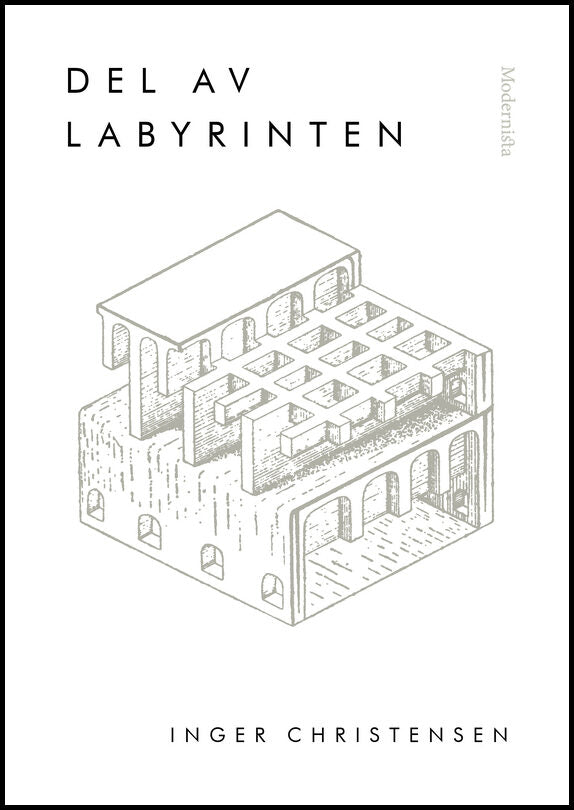 Christensen, Inger | Del av labyrinten