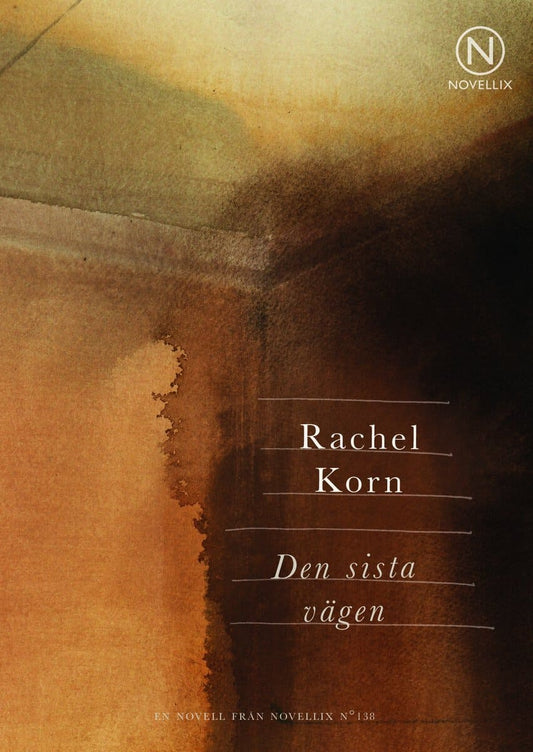 Korn, Rachel | Den sista vägen