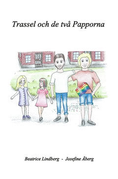Lindberg, Beatrice | Trassel och de två Papporna