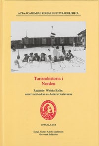 Kolbe, Wiebke [red.] | Turismhistoria i norden