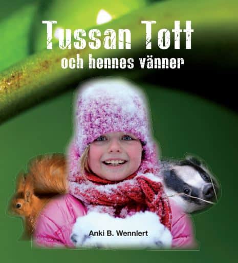 Wennlert, Anki | Tussan Tott och hennes vänner