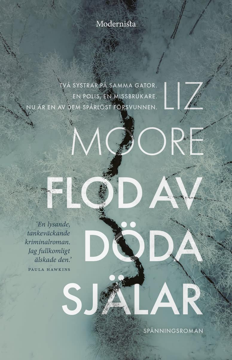 Moore, Liz | Flod av döda själar