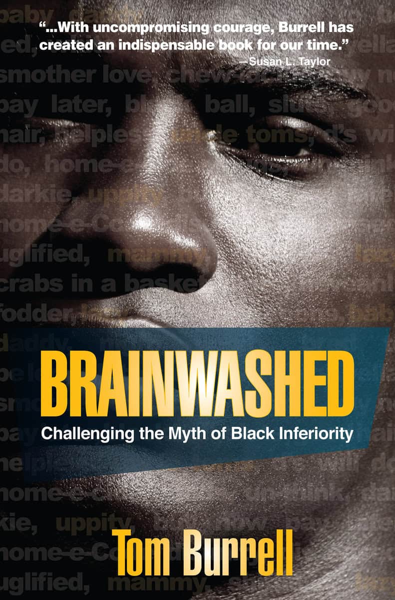 Burrell, Tom | Brainwashed : Erasing The Myth Of Black Inferiority