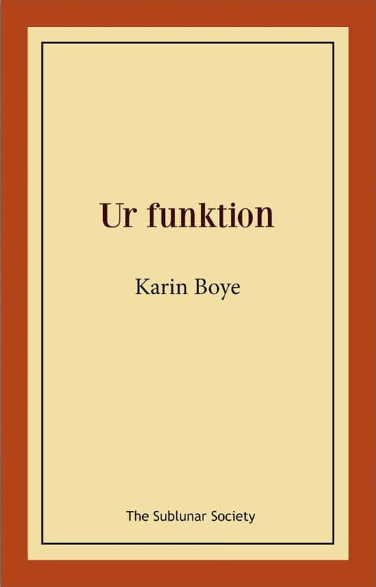 Boye, Karin | Ur funktion