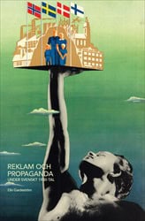 Gardeström, Elin | Reklam och propaganda under svenskt 1930-tal