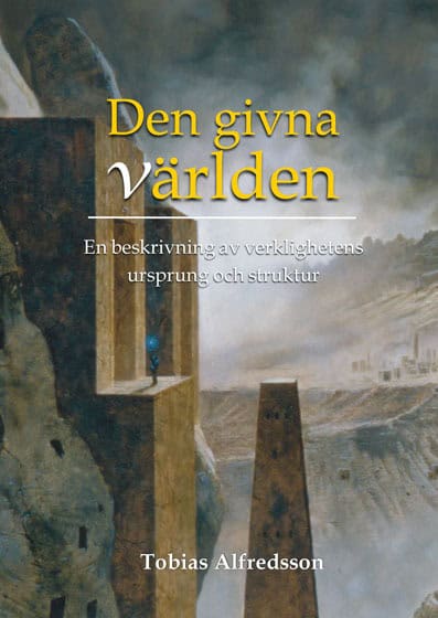 Alfredsson, Tobias | Den givna världen