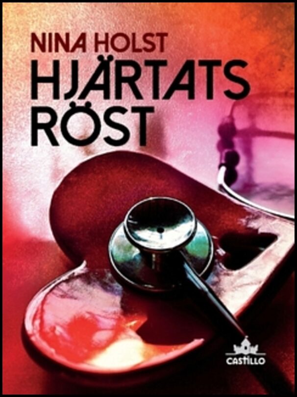 Holst, Nina | Hjärtats röst