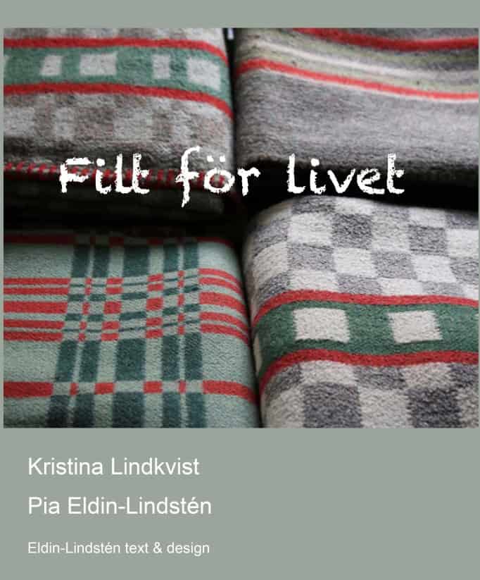 Eldin-Lindstén, Pia | Lindkvist, Kristina | Filt för livet