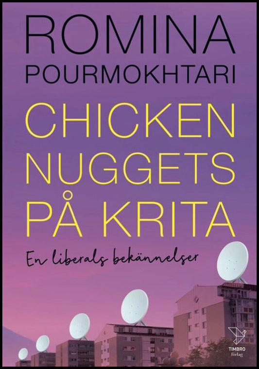 Pourmokhtari, Romina | Chicken nuggets på krita