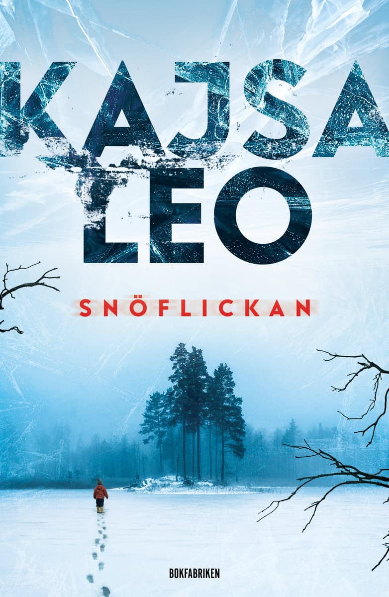 Leo, Kajsa | Snöflickan