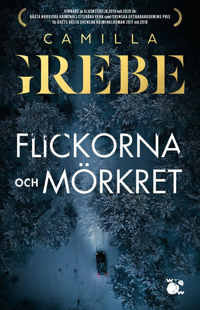 Grebe, Camilla | Flickorna och Mörkret