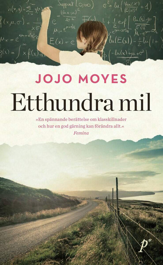 Moyes, Jojo | Etthundra mil