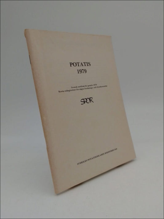 Carlsson, Haldo | Bång, Hans et al | Potatis 1979 : Svensk sortlista för potatis 1979