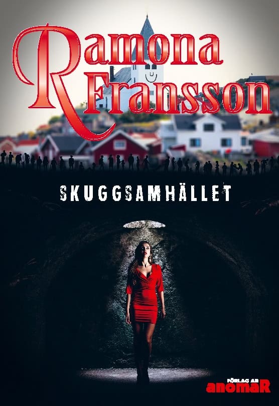 Fransson, Ramona | Skuggsamhället