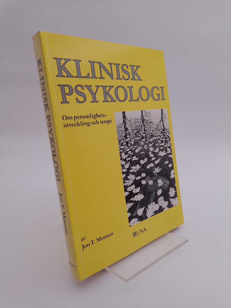 Monsen, Jon T. | Klinisk psykologi : Om personlighetsutveckling och terapi