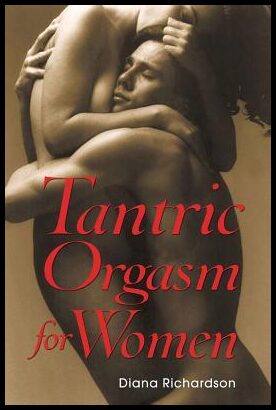 Richardson, Diana | Tantric orgasm for women