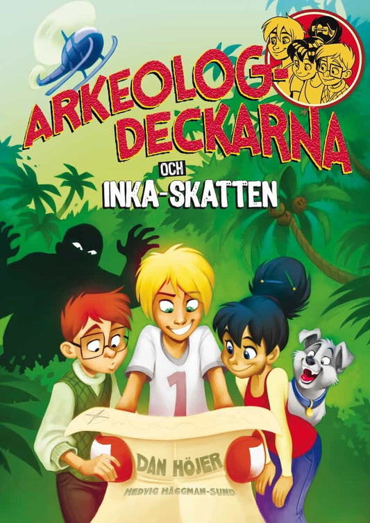 Höjer, Dan | Arkeologdeckarna och inkaskatten