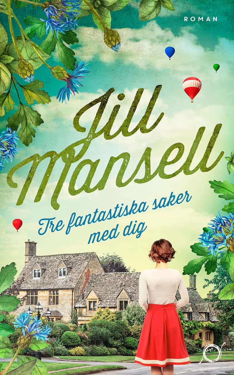 Mansell, Jill | Tre fantastiska saker med dig