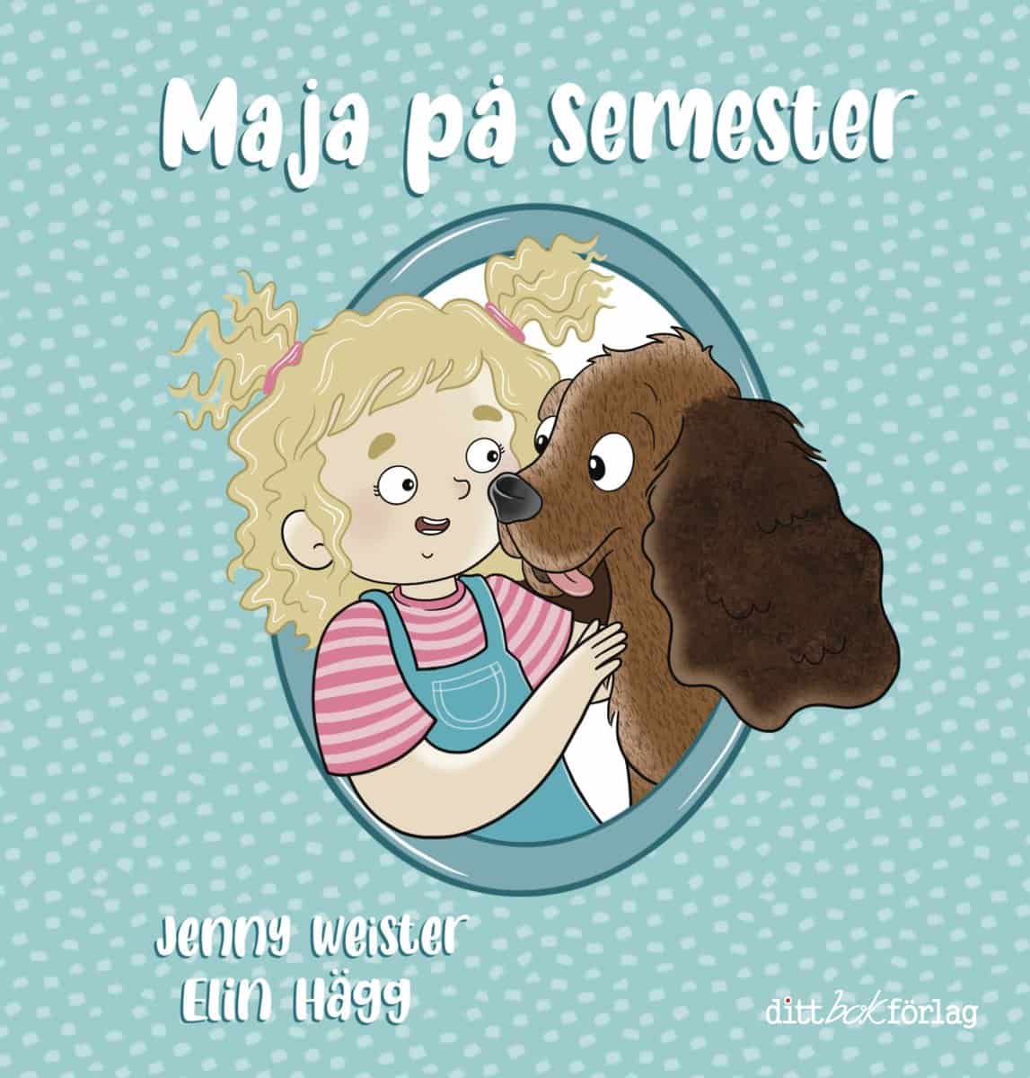 Weister, Jenny | Maja på semester