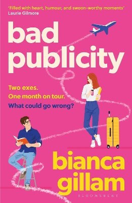 Gillam, Bianca | Bad Publicity