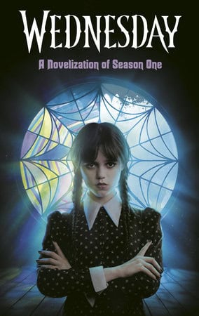 Random House | Wednesday : A Novelization of Season One