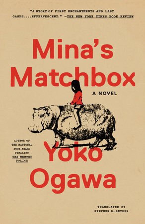 Ogawa, Yoko | Mina's Matchbox