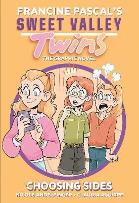 Pascal, Francine | Sweet Valley Twins : Choosing Sides
