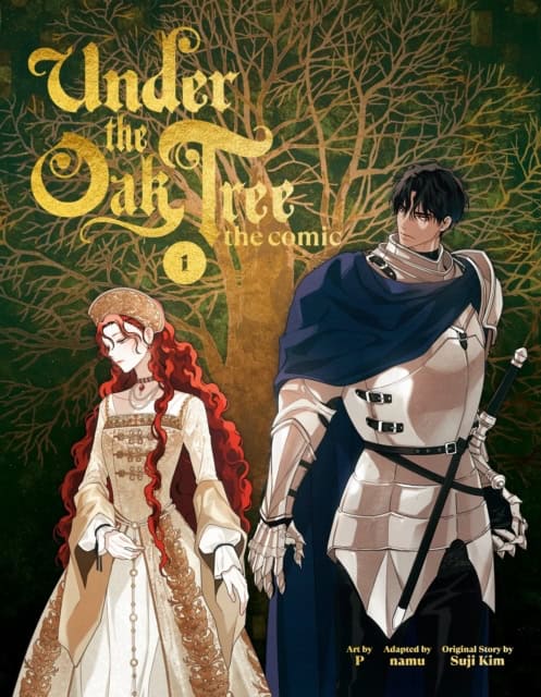 Kim, Suji | Under the Oak Tree : Volume 1 (The Comic)