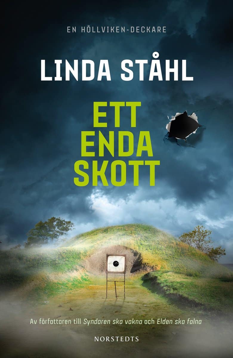 Ståhl, Linda | Ett enda skott