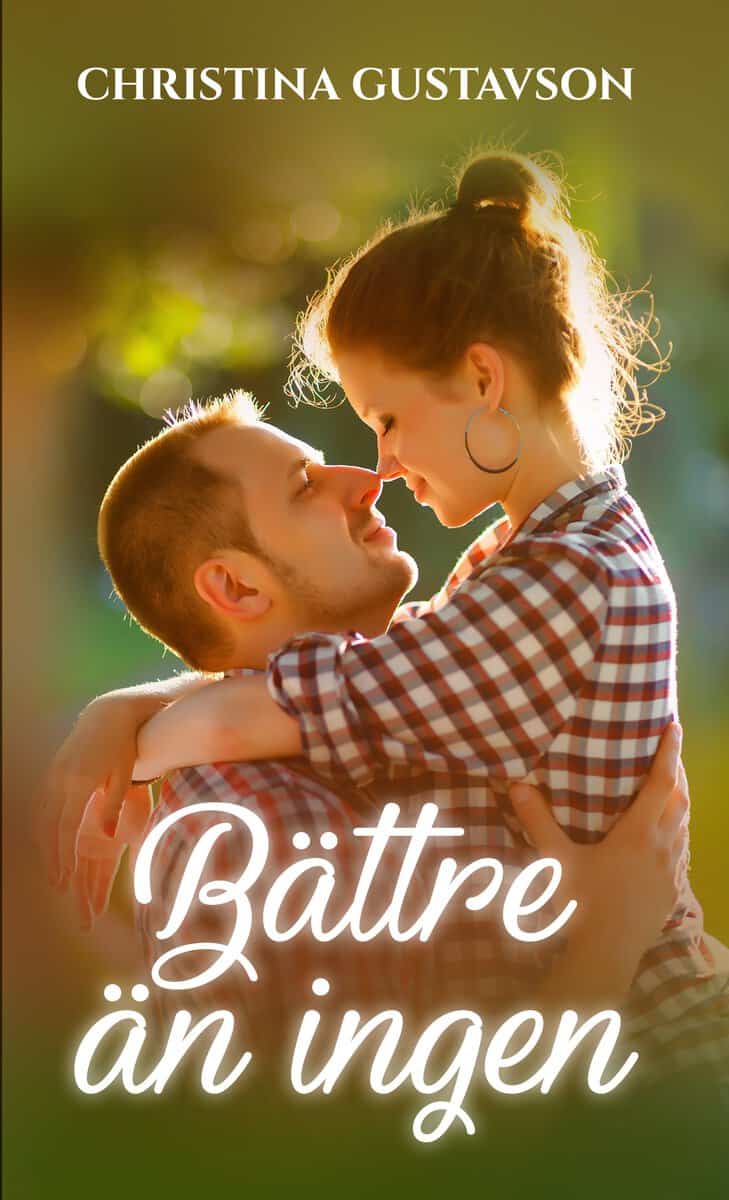 Gustavson, Christina | Bättre än ingen