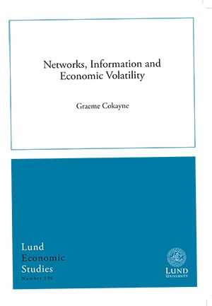 Cokayne, Graeme | Networks, Information and Economic Volatility