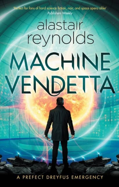 Reynolds, Alastair | Machine Vendetta