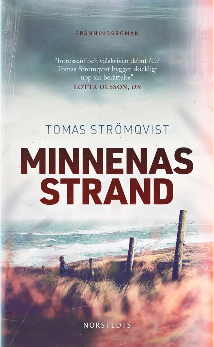 Strömqvist, Tomas | Minnenas strand