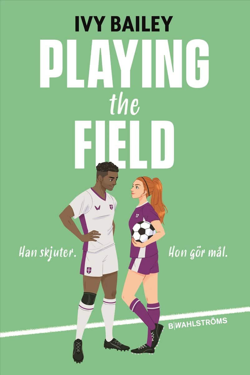 Bailey, Ivy | Playing the Field (svensk utgåva)